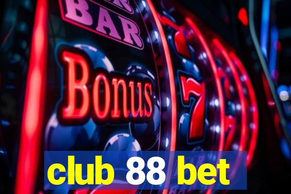 club 88 bet